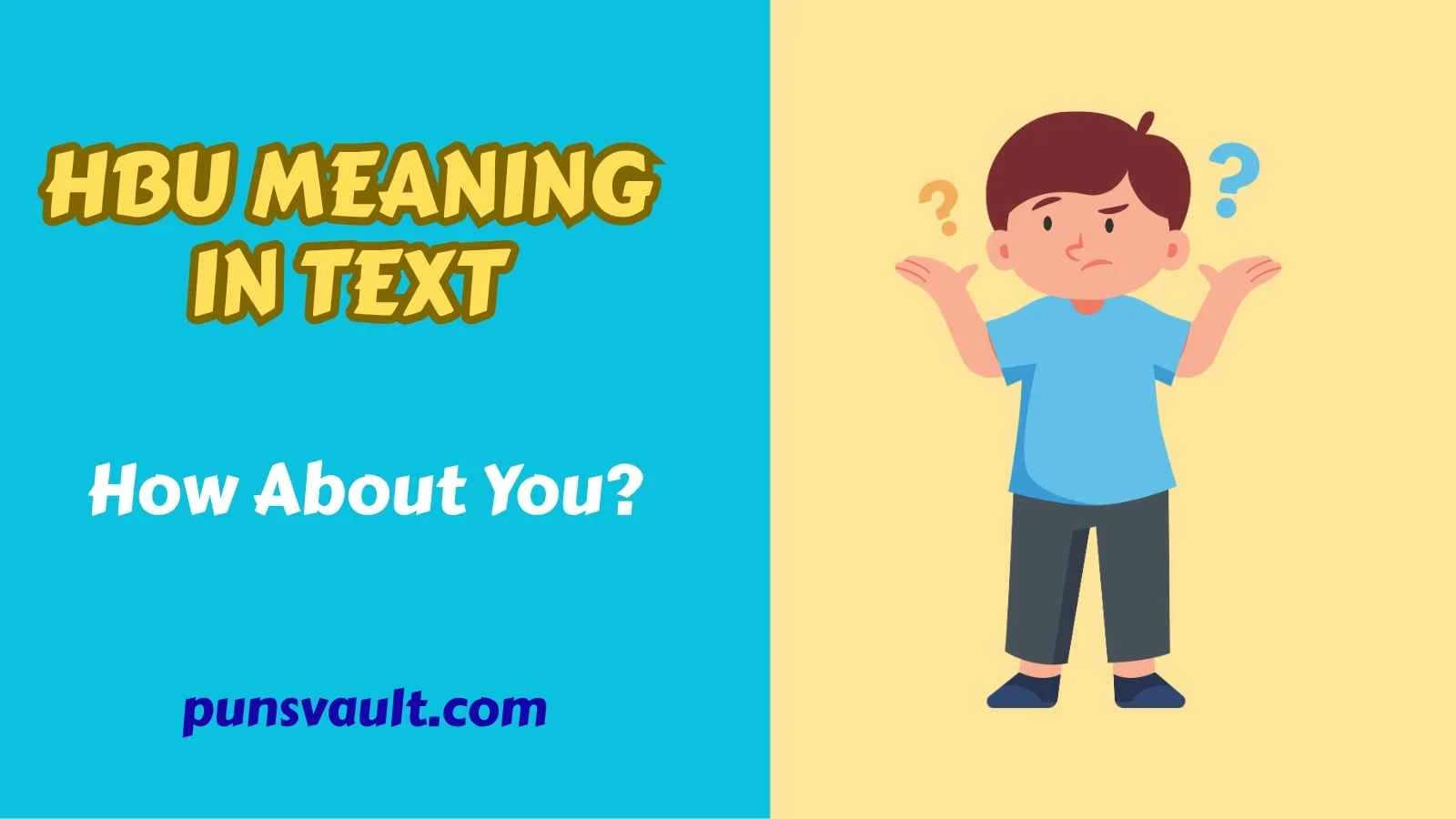 HBU Meaning in Text