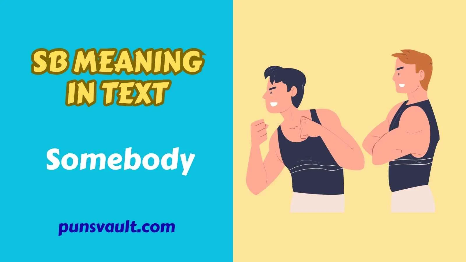 SB Meaning in Text