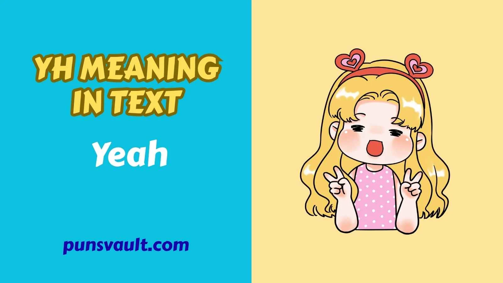 YH Meaning in Text