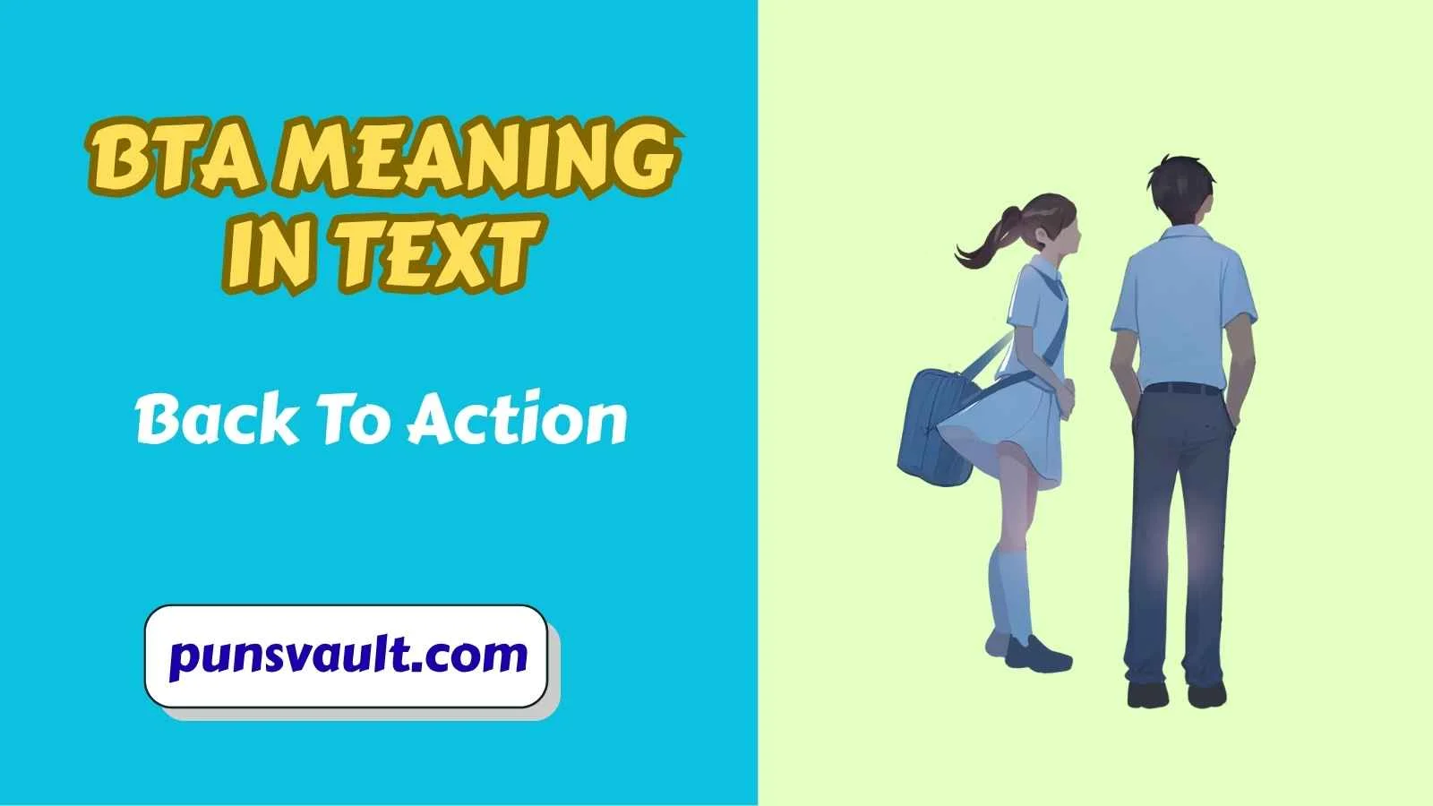 BTA Meaning in Text