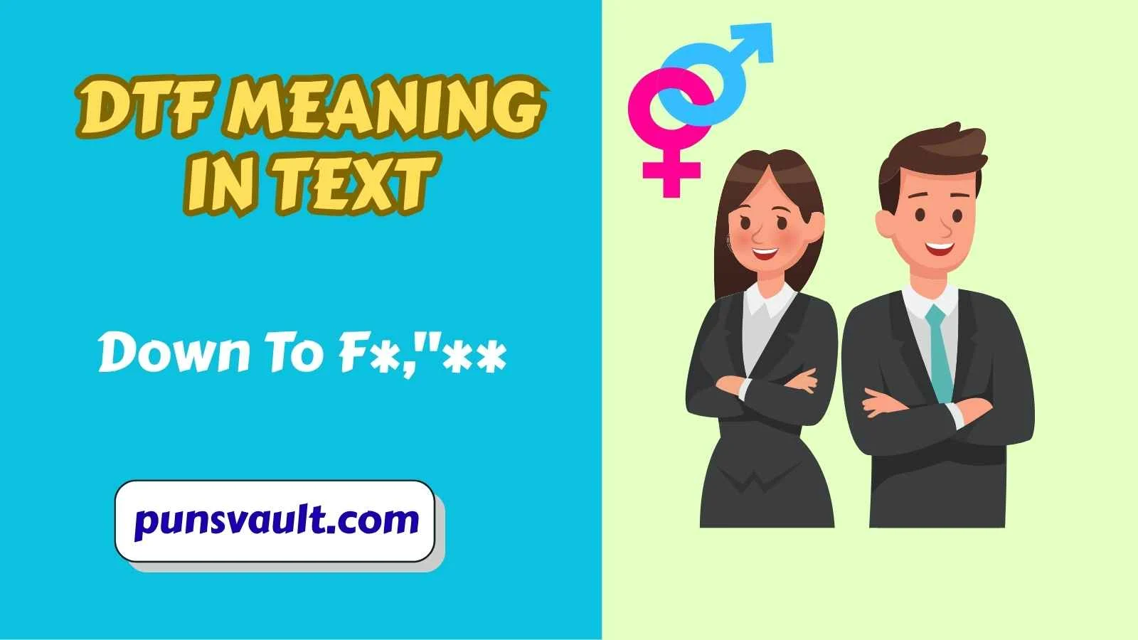 DTF Meaning in Text