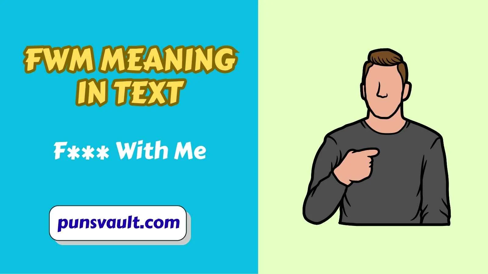 FWM Meaning in Text