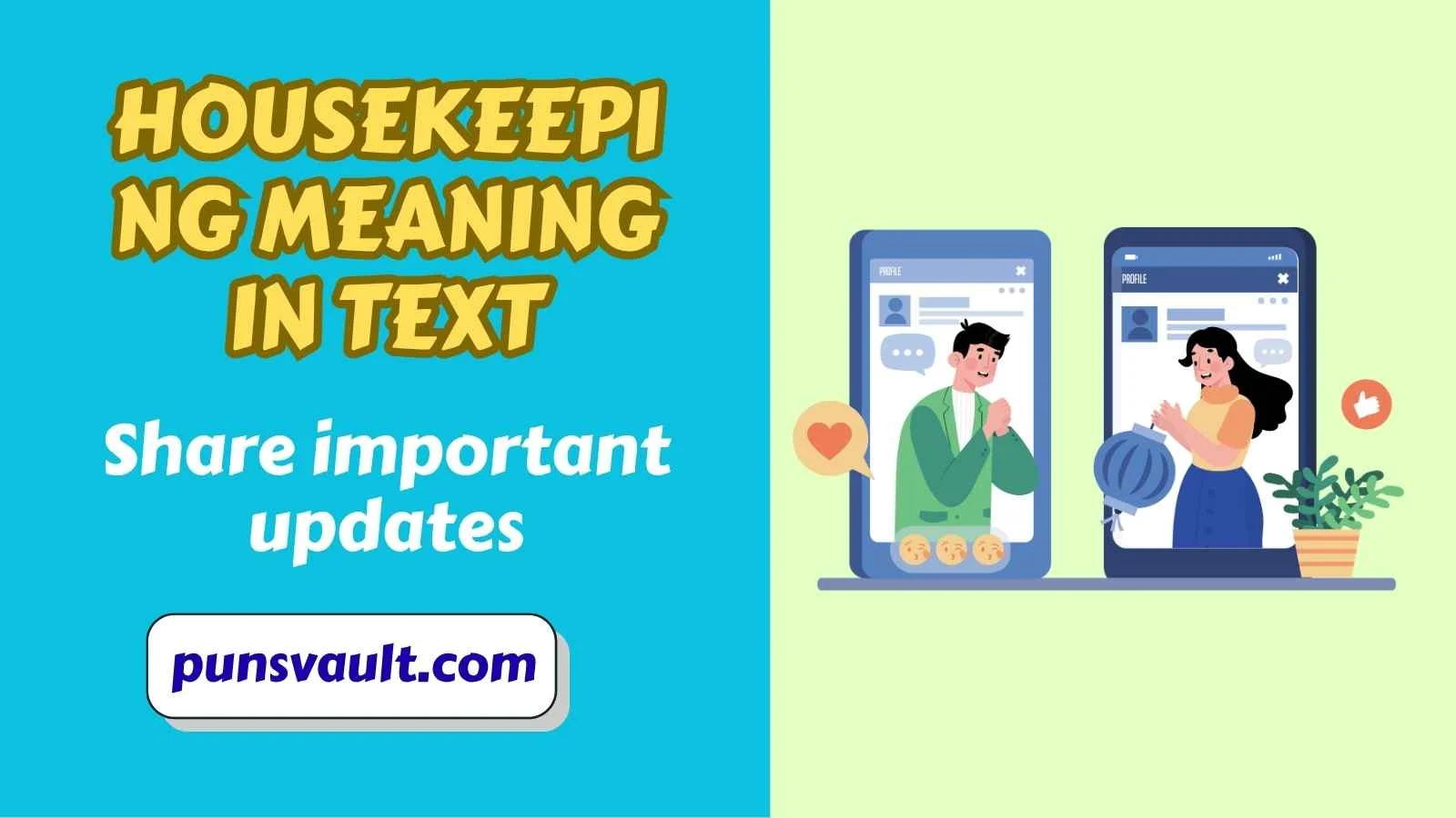 Housekeeping Meaning in Text