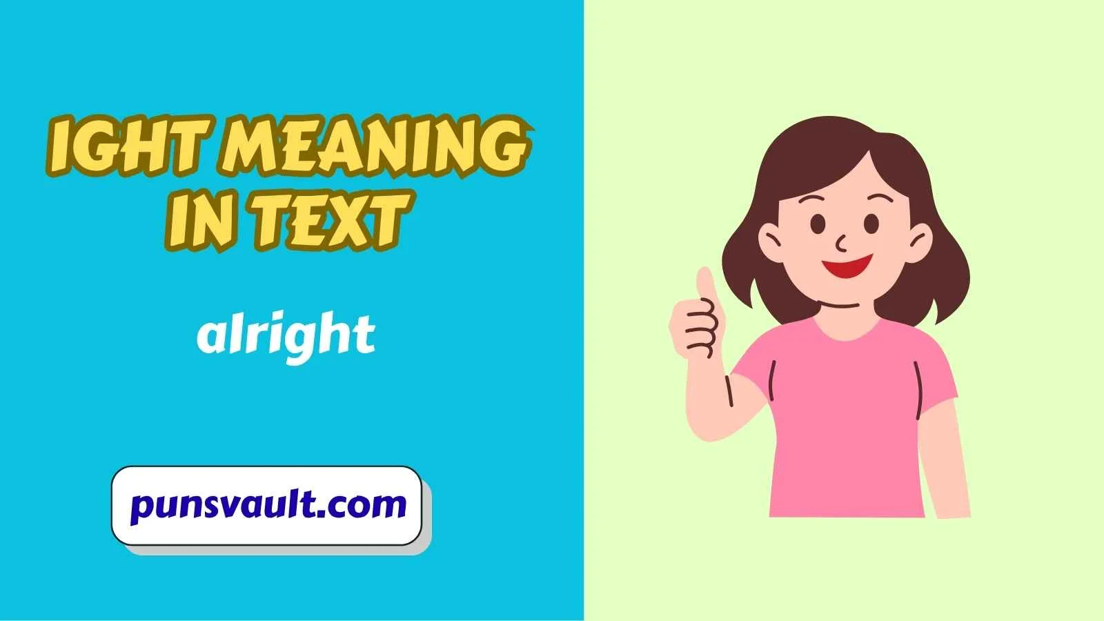 IGHT Meaning in Text