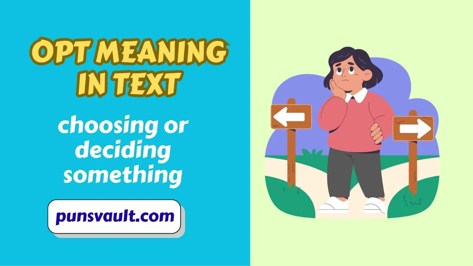 Opt Meaning in Text