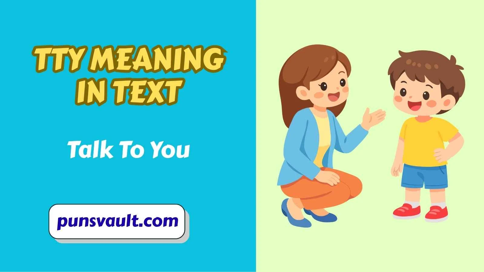 TTY Meaning in Text