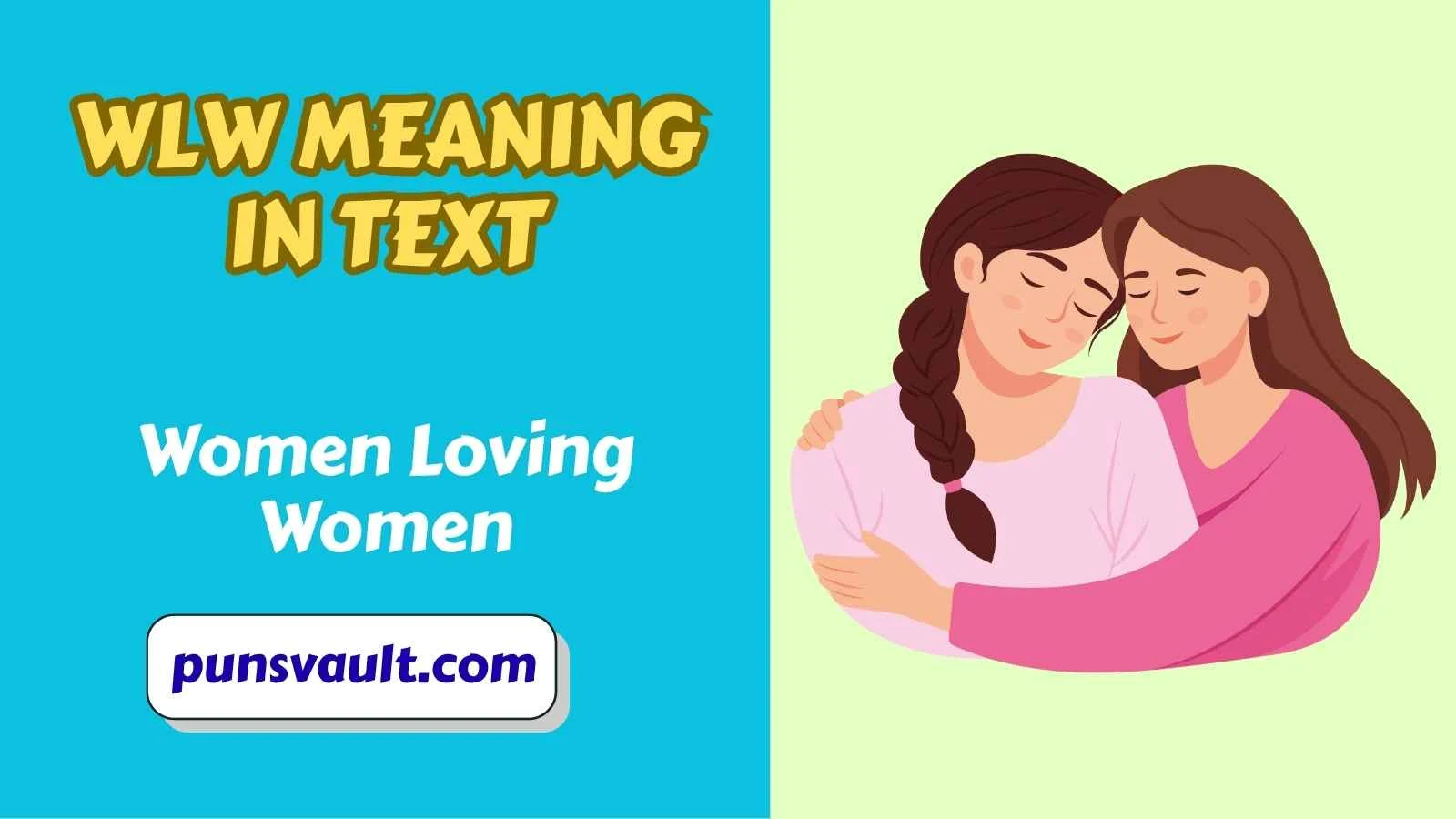 WLW Meaning in Text