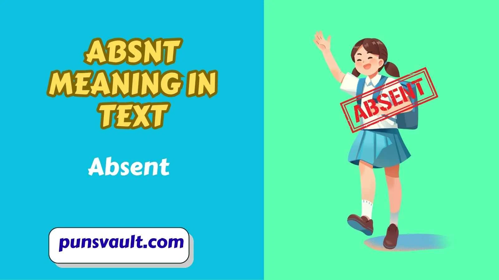 ABSNT Meaning in Text