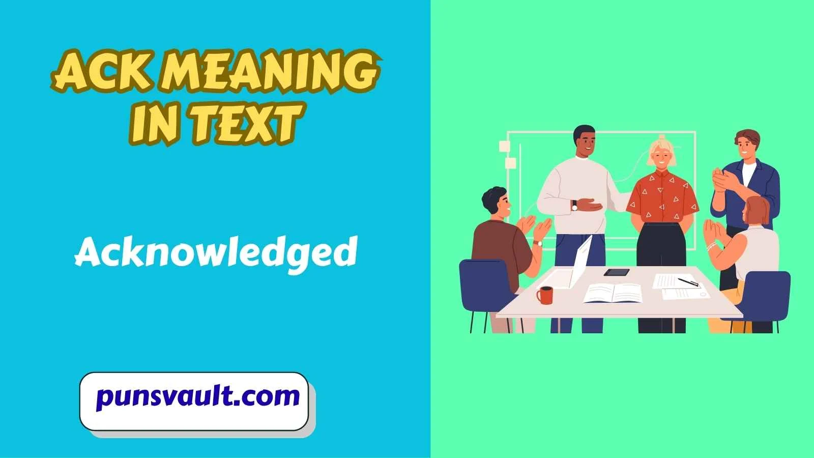 ACK Meaning in Text