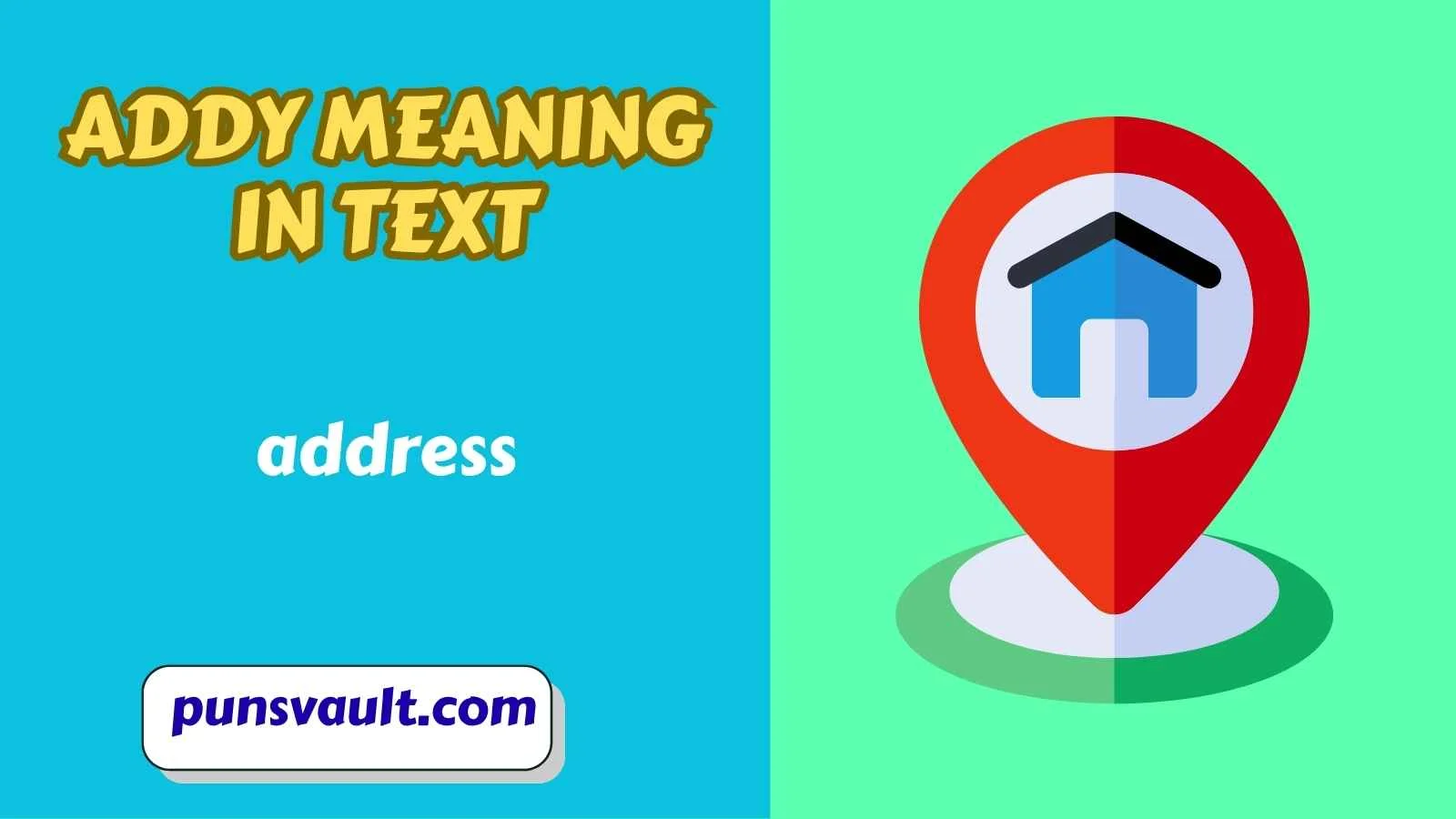 Addy Meaning in Text