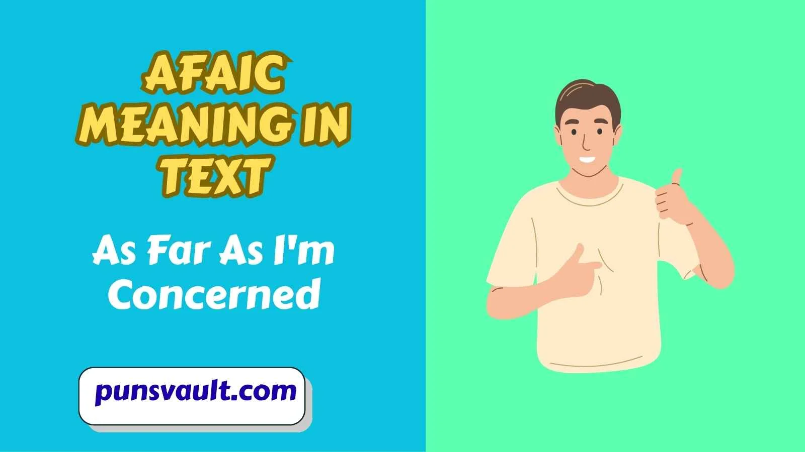 AFAIC Meaning in Text