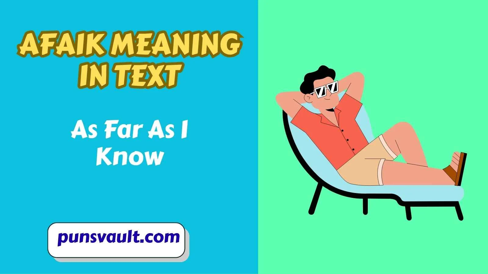 AFAIK Meaning in Text