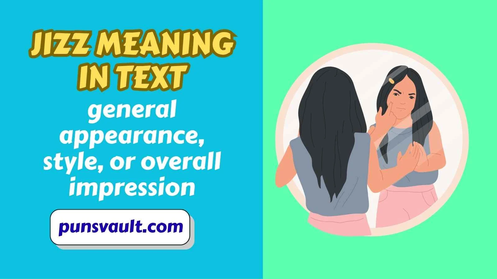 Jizz Meaning in Text