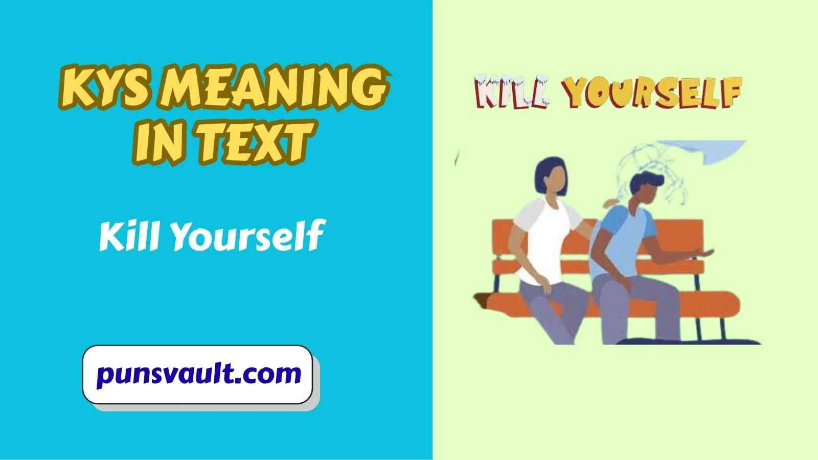 KYS Meaning in Text