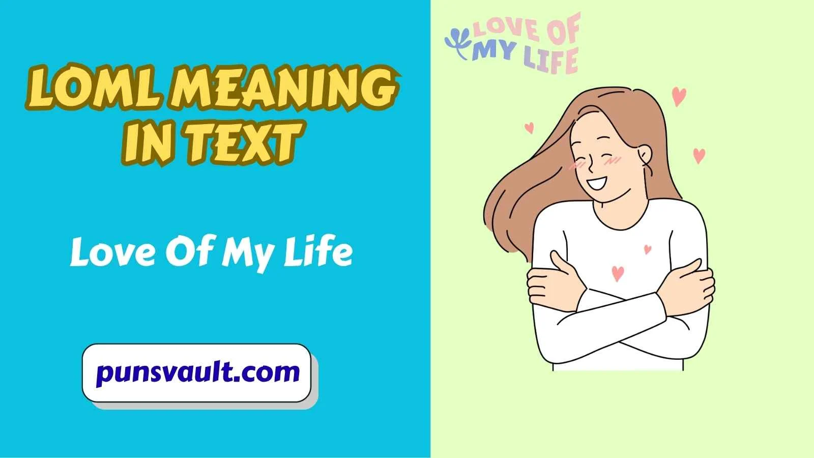 LOML Meaning in Text
