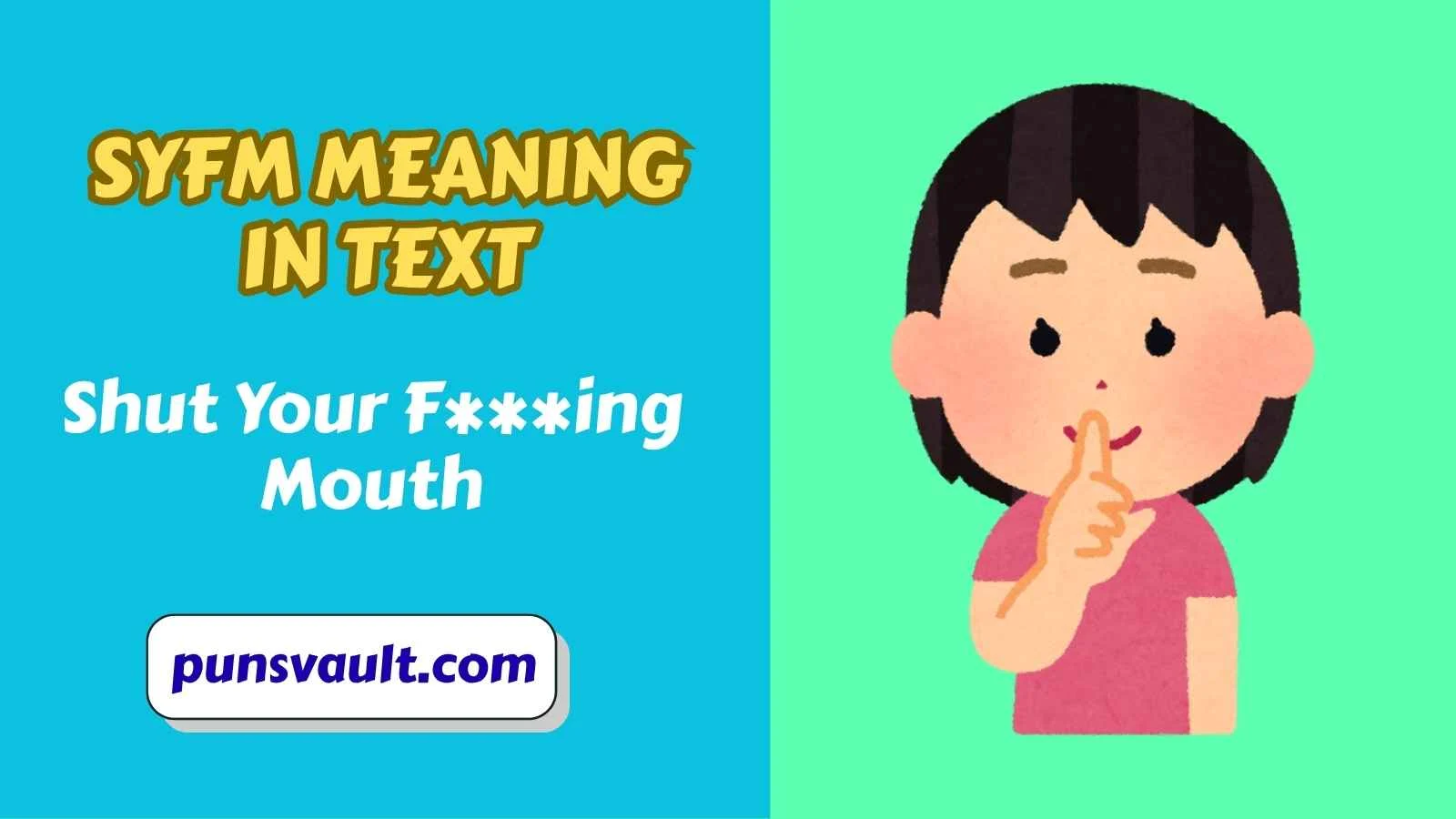 SYFM Meaning in Text