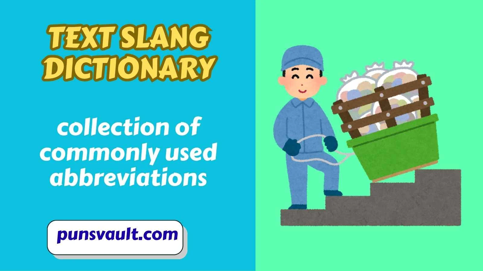 Text Slang Dictionary