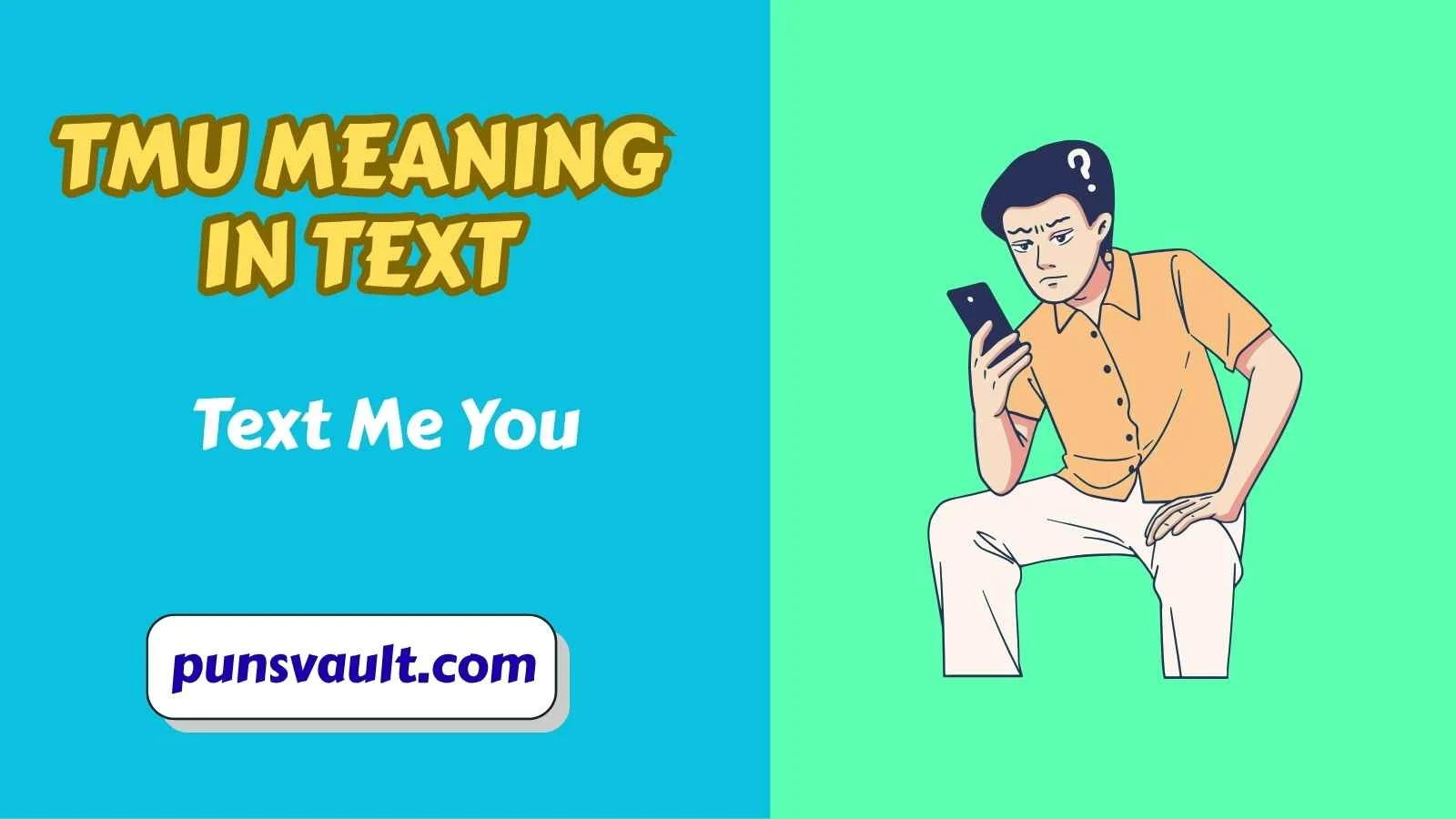 TMU Meaning in Text